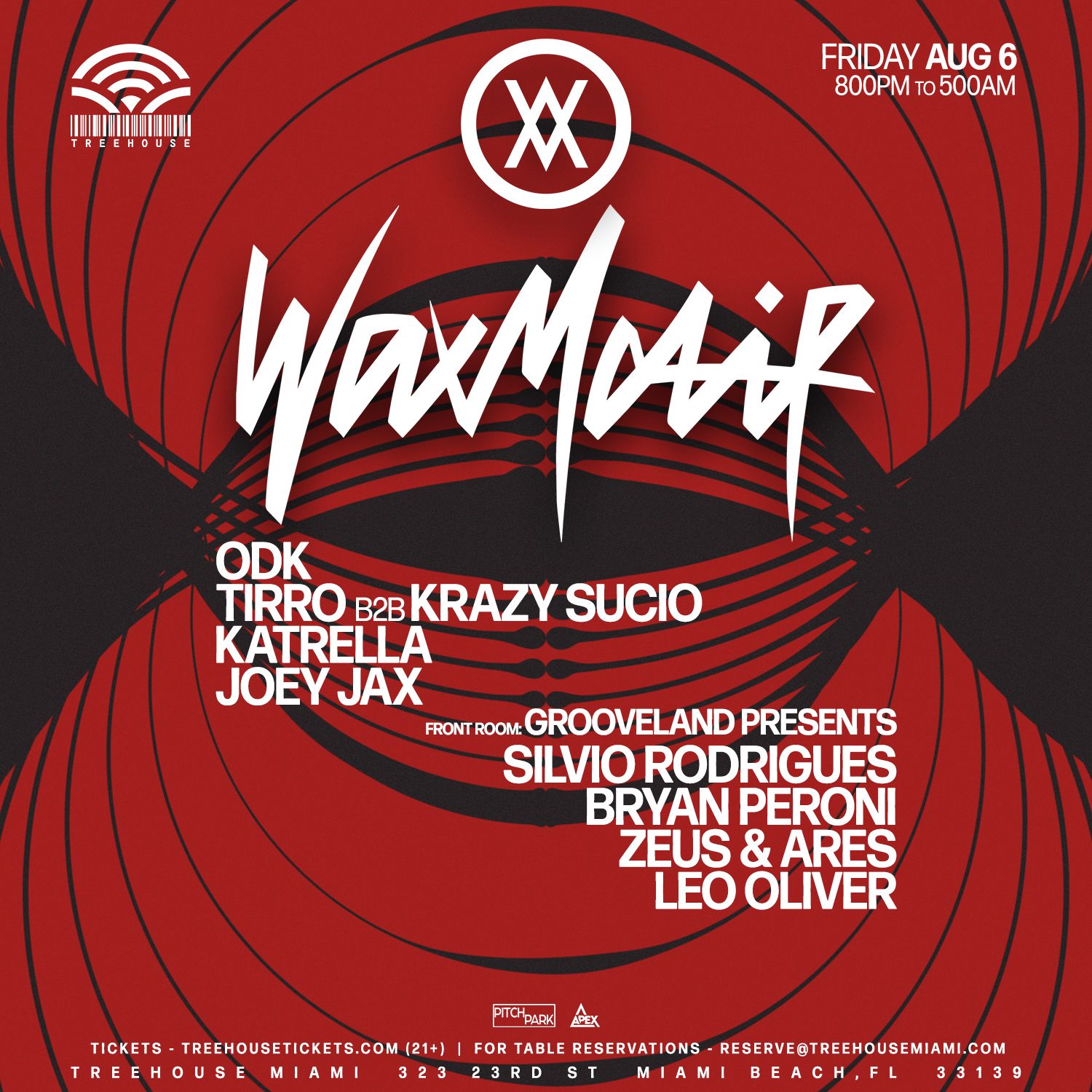 Wax Motif at Treehouse